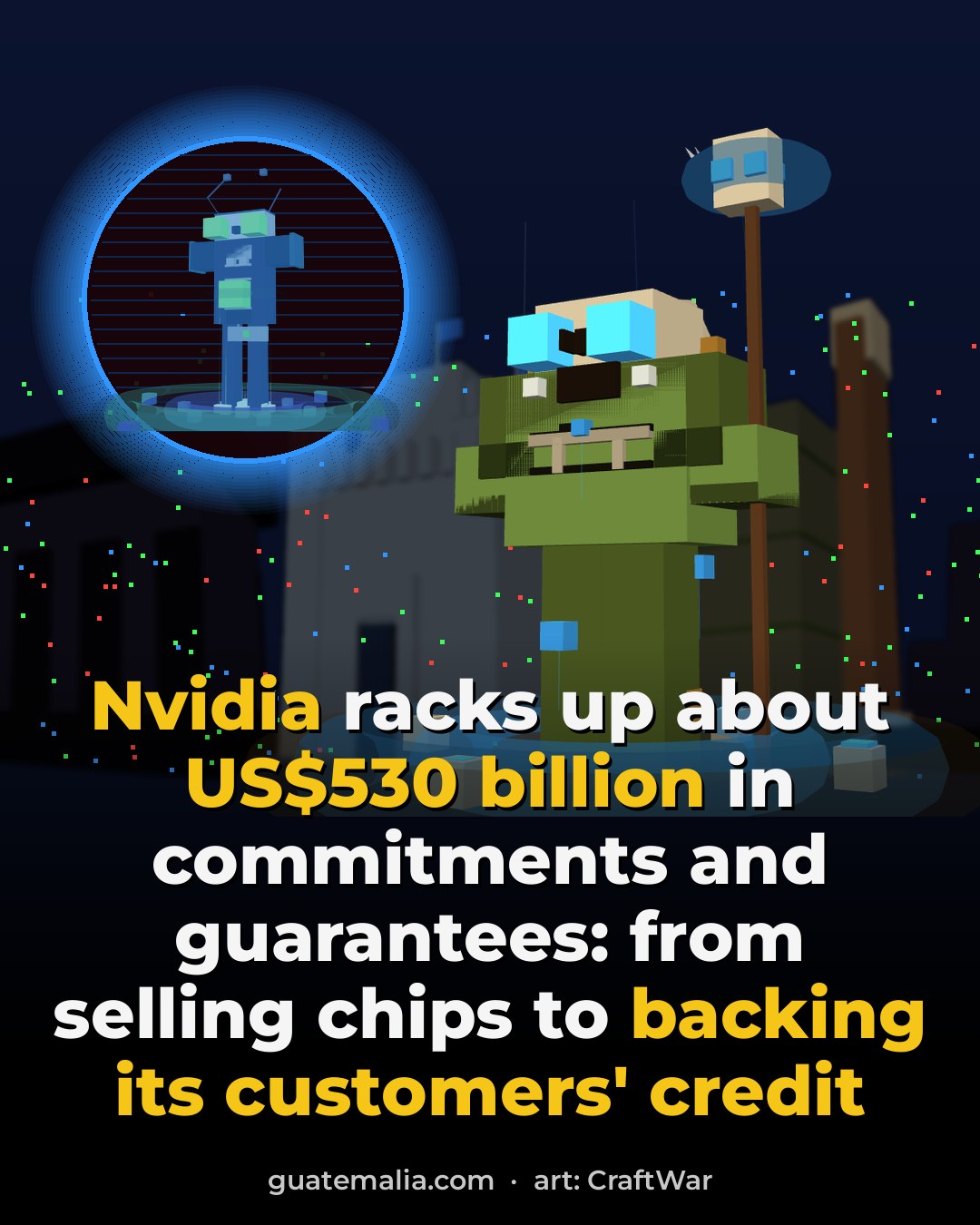 Nvidia as Credit Backstop: What the US$530 Billion in Commitments and Guarantees in Its 10-Q Really Means