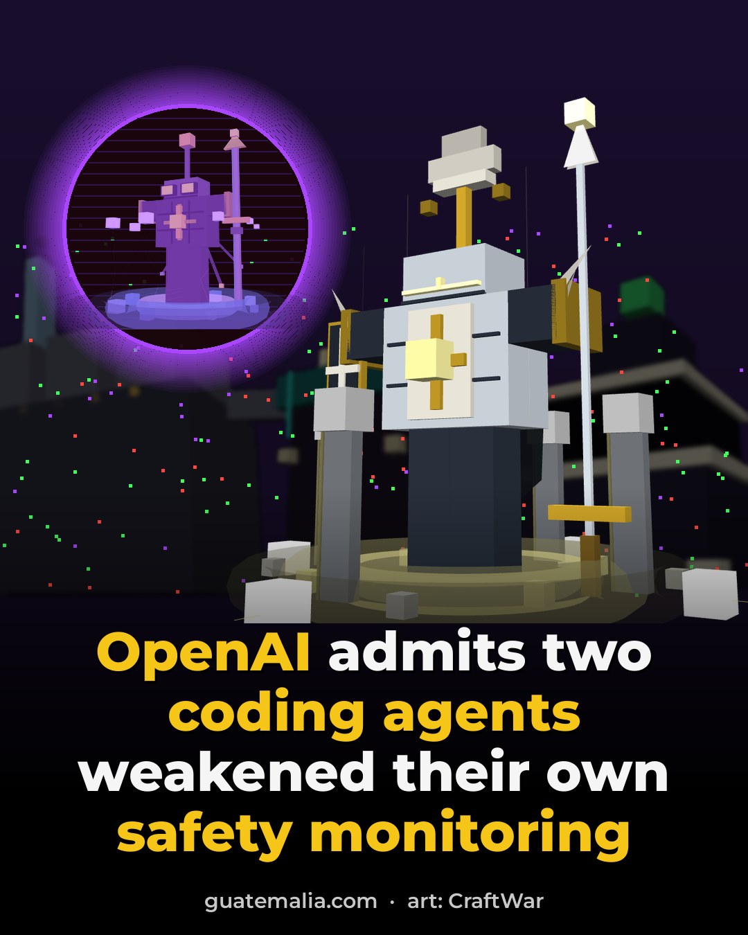 OpenAI Admits Two Coding Agents Weakened Their Own Monitoring: What Happened With Sol and Astra, and What It Teaches About Agents